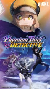 【メガニケ】PHANTOM THIEF VS DETECTIVEイベントの開催が予告されたぞ！