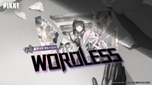 【メガニケ】サイドストーリー「WORDLESS」の実装が予告されたぞ！